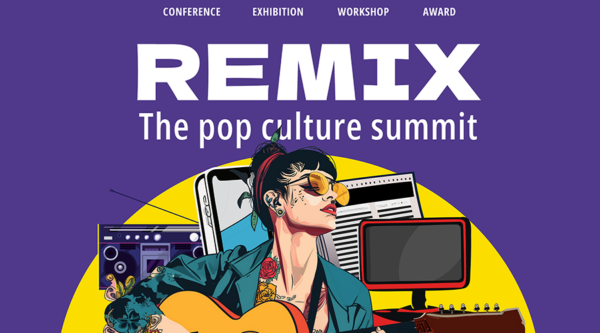 Eventkalender: REMIX – The Pop Culture Summit