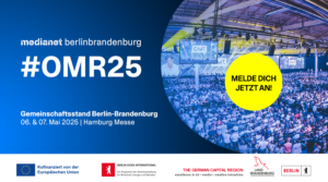 Berlin-Brandenburger Gemeinschaftsstand auf dem OMR Festival 2025