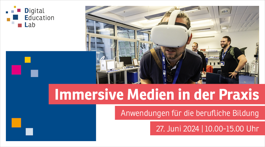 Eventkalender: „Immersive Medien in der Praxis – Anwendungen für die berufliche Bildung“