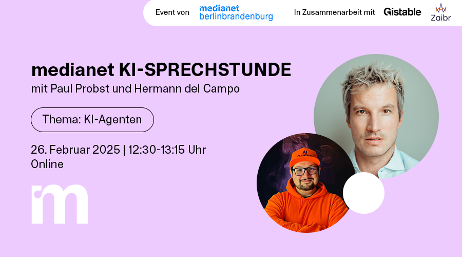 medianet KI-Sprechstunde: „KI-Agenten & Frameworks“