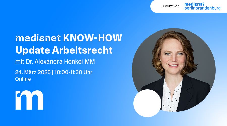 medianet KNOW-HOW: „Update Arbeitsrecht“